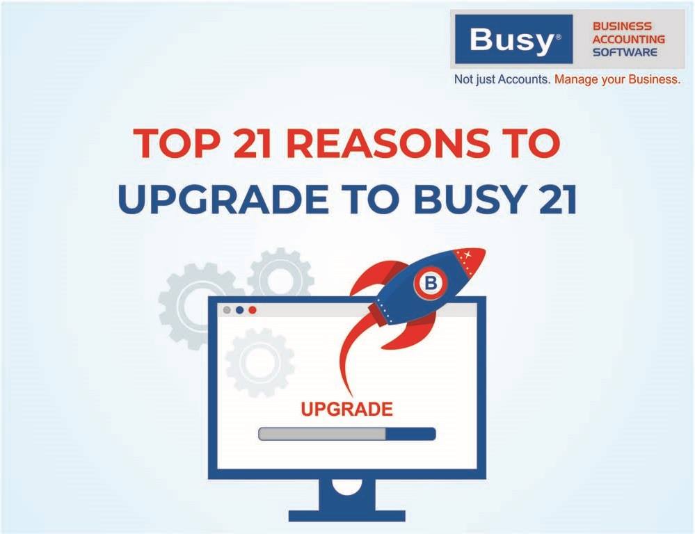 Top 21 Reasons to Upgrade to Busy 21