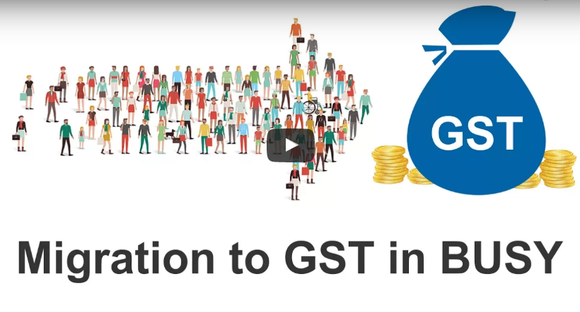 How To Migrate From VAT To GST In Busy Accounting Software